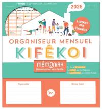 Kifékoi, organiseur mensuel 2025 : 5 colonnes pour s'organiser : 16 mois, de septembre 2024 à décembre 2025