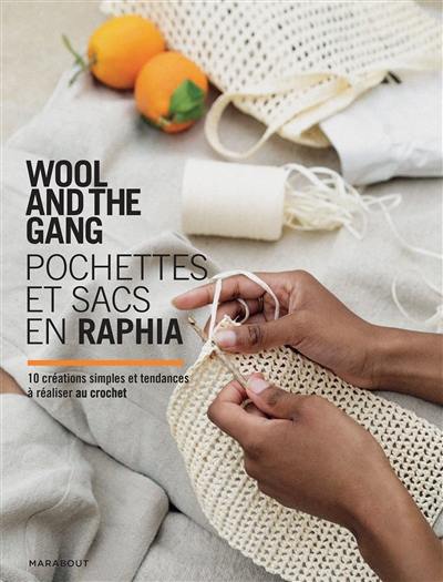 Pochettes et sacs en raphia : 10 créations simples et tendance à réaliser au crochet