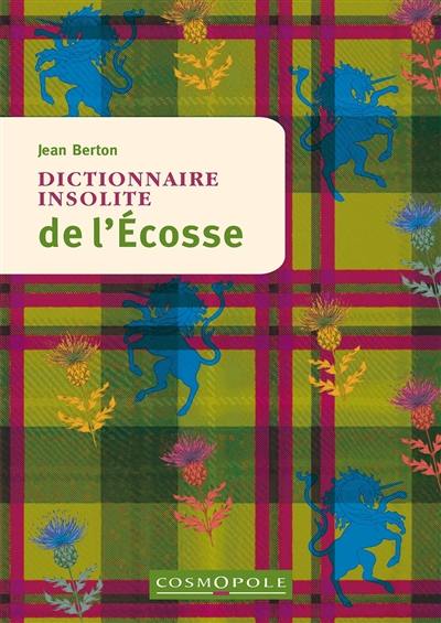 Dictionnaire insolite de l'Ecosse
