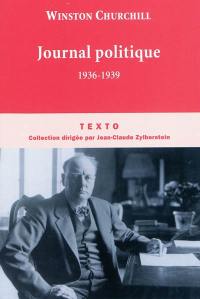 Journal politique : 1936-1939