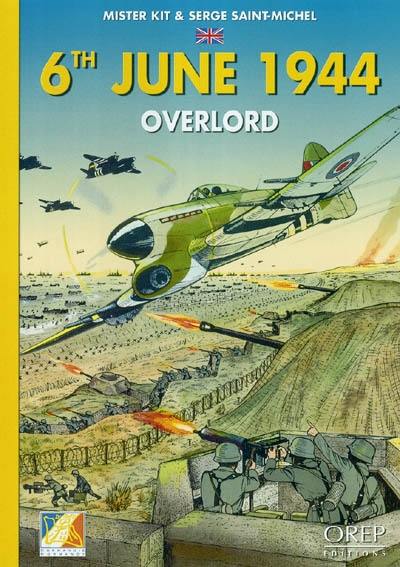 6th June 1944 : Overlord