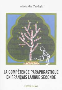 La compétence paraphrastique en français langue seconde