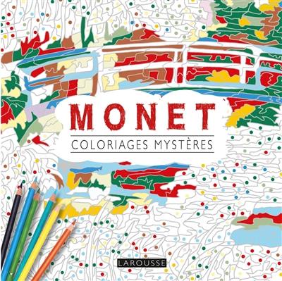 Monet : coloriages mystères