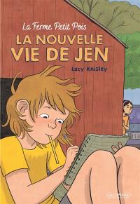 La ferme Petit pois, La nouvelle vie de Jen, Vol. 1