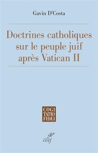 Doctrines catholiques sur le peuple juif après Vatican II