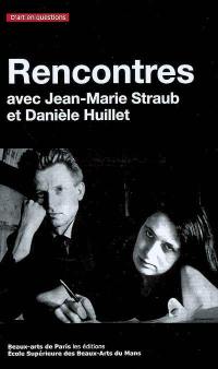 Rencontres avec Jean-Marie Straub et Danièle Huillet