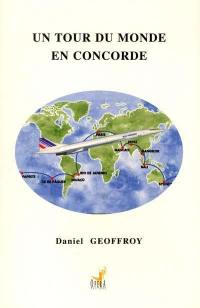 Un tour du Monde en Concorde