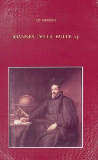 Joannes della Faille s.j. : mathematics, modesty, and missed opportunities