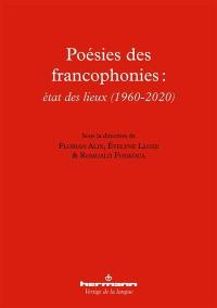 Poésies des francophonies : état des lieux (1960-2020)