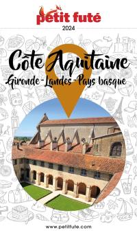 Côte aquitaine : Gironde, Landes, Pays basque : 2024