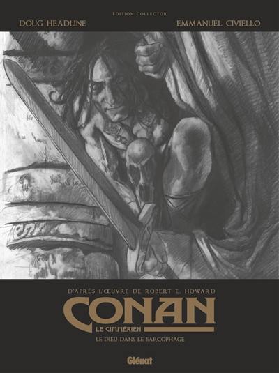 Conan le Cimmérien. Le dieu dans le sarcophage