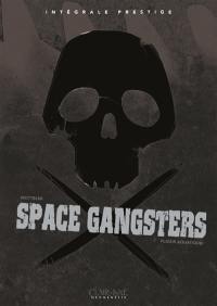 Space gangsters : plaisir aquatique : intégrale