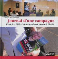 Journal d'une campagne : législatives de 2012 : 5e circonscription de Meurthe-et-Moselle