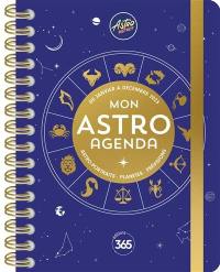 Mon astro agenda : de janvier à décembre 2023 : astro-portraits, planètes, prévisions