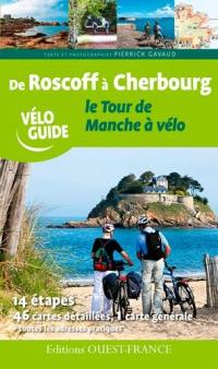 De Roscoff à Cherbourg : le tour de Manche à vélo