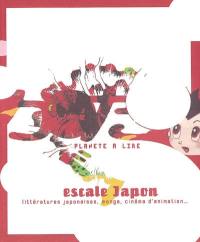 Escale Japon : littératures japonaise, manga, cinéma d'animation...