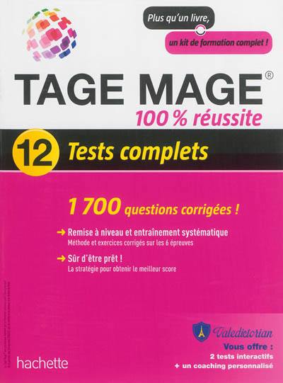 Tage Mage, 100 % réussite : 12 tests complets : 1.700 questions corrigées !