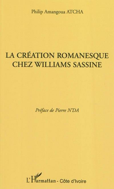 La création romanesque chez Williams Sassine