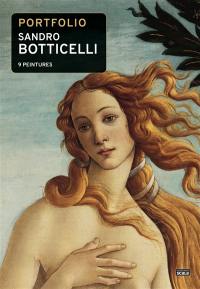 Portfolio Sandro Botticelli : 9 peintures