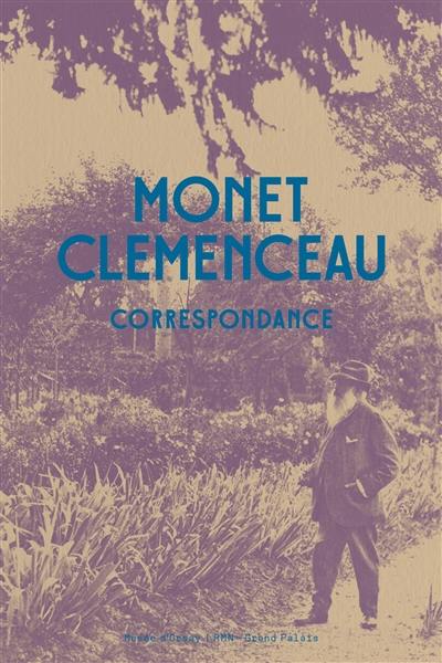 Monet Clemenceau : correspondance