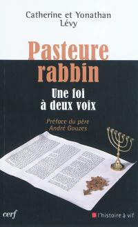 Pasteure-rabbin : une foi à deux voix