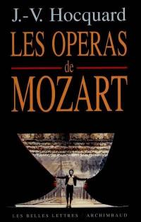 Les grands opéras de Mozart