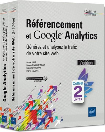 Référencement et Google Analytics : générez et analysez le trafic de votre site web : coffret 2 livres