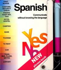 Yes no : Spanish, communicate without knowing the language
