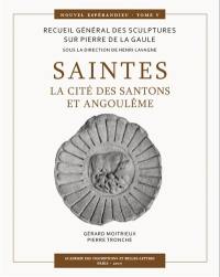 Nouvel Espérandieu : recueil général des sculptures sur pierre de la Gaule. Vol. 5. Saintes : la cité des Santons et Angoulême