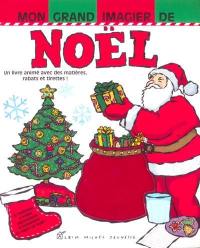 Mon grand imagier de Noël : un livre animé avec des matières, rabats et tirettes !