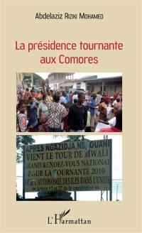 La présidence tournante aux Comores