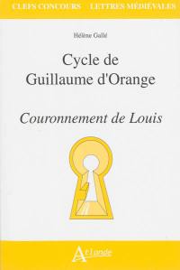 Couronnement de Louis : cycle de Guillaume d'Orange