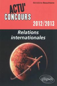Relations internationales 2012-2013
