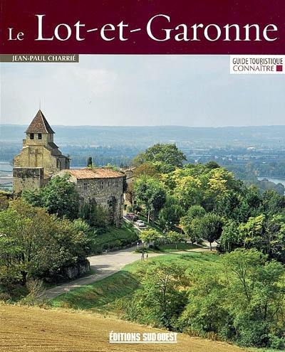 Connaître le Lot-et-Garonne