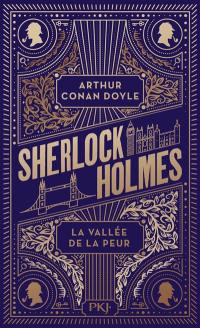 La vallée de la peur : une enquête de Sherlock Holmes