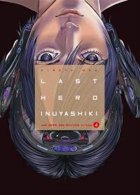 Last hero Inuyashiki. Vol. 4
