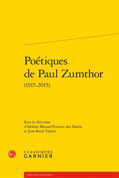Poétiques de Paul Zumthor (1915-2015)