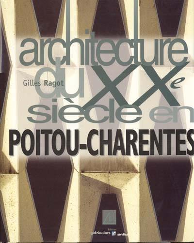 Architecture du XXe siècle en Poitou-Charentes