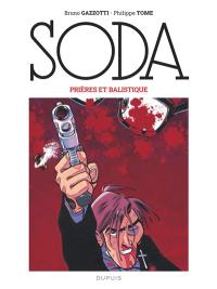 Soda. Vol. 11. Prières et balistique