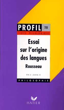 Essai sur l'origine des langues, Rousseau