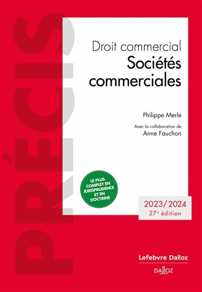 Droit commercial : sociétés commerciales : 2023-2024