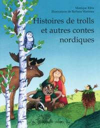 Histoires de trolls et autres contes nordiques