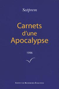 Carnets d'une apocalypse. Vol. 16. 1996