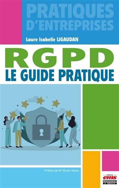 RGPD : le guide pratique