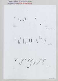 Atelier national de recherche typographique, ANRT : archives 1985-2006