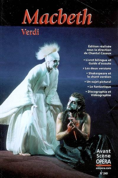 Avant-scène opéra (L'), n° 249. Macbeth
