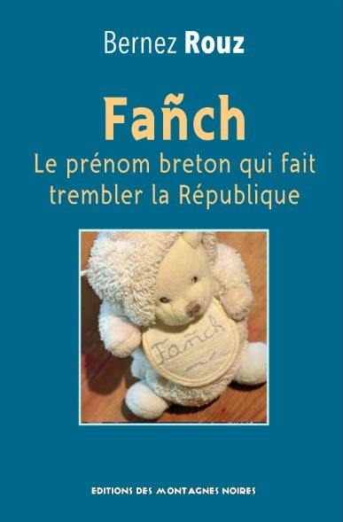 Fanch : le prénom breton qui fait trembler la République