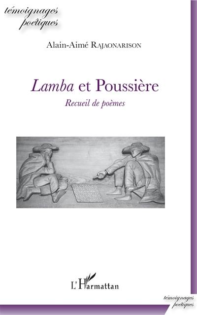Lamba et poussière : recueil de poèmes