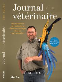 Journal d'un vétérinaire : des naissances aux opérations d'animaux sauvages dans un parc animalier