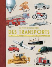 La petite encyclopédie des transports : un panorama complet des véhicules du monde entier